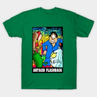 ANTACID FLASHBACK T-Shirt